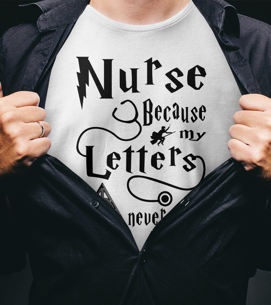 Nurse Because My Letters Never Came Wizard Symbol Wand And Triangle T-Shirt