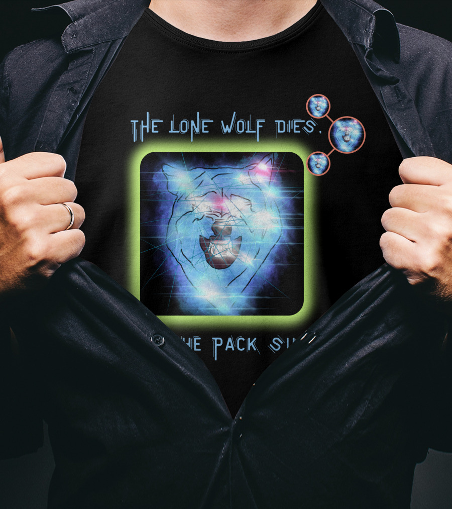 The Lone Wolf Dies But The Pack Survives Glowing Wolf Face In Galactic T-Shirt