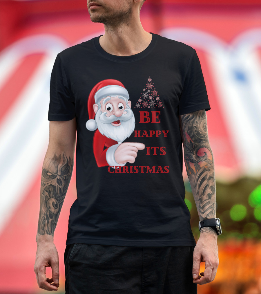Santa Claus Be Happy Its Christmas Snowflake Tree T-Shirt