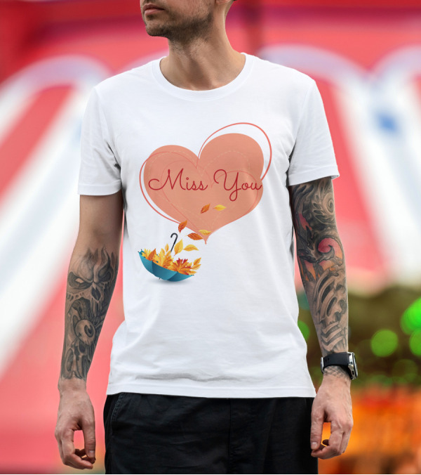 Premium T-Shirt: Miss You Heart and Autumn Leaves Umbrella T-Shirt Miss You Heart and Autumn Leaves Umbrella T-Shirt
