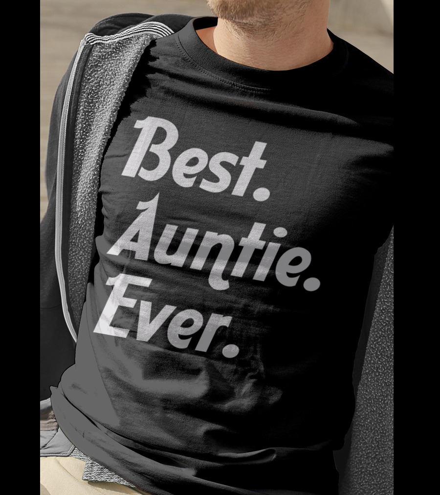 Best Auntie Ever T-Shirt