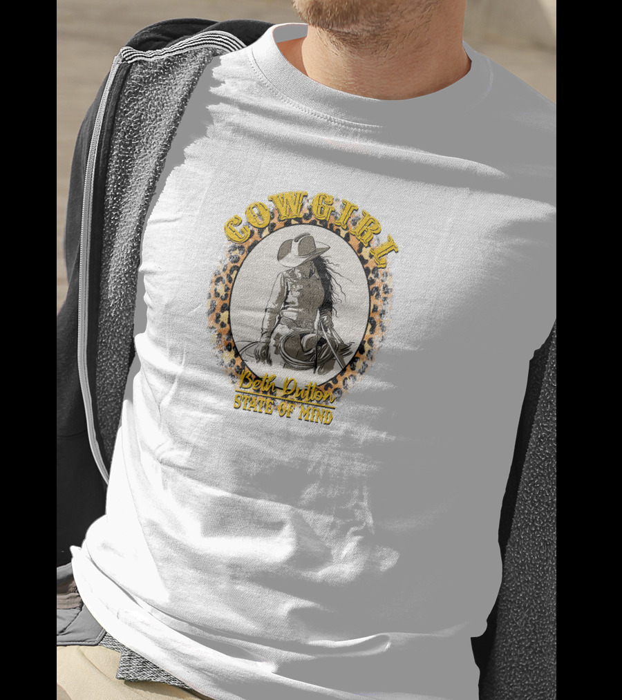 COWGIRL Beth Dutton State Of Mind T-Shirt