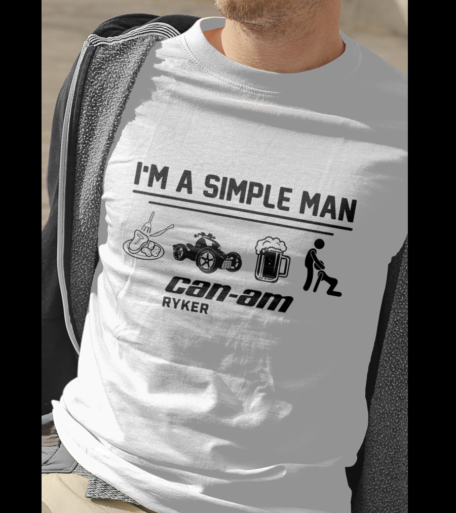 I'm A Simple Man Can-Am Ryker T-Shirt