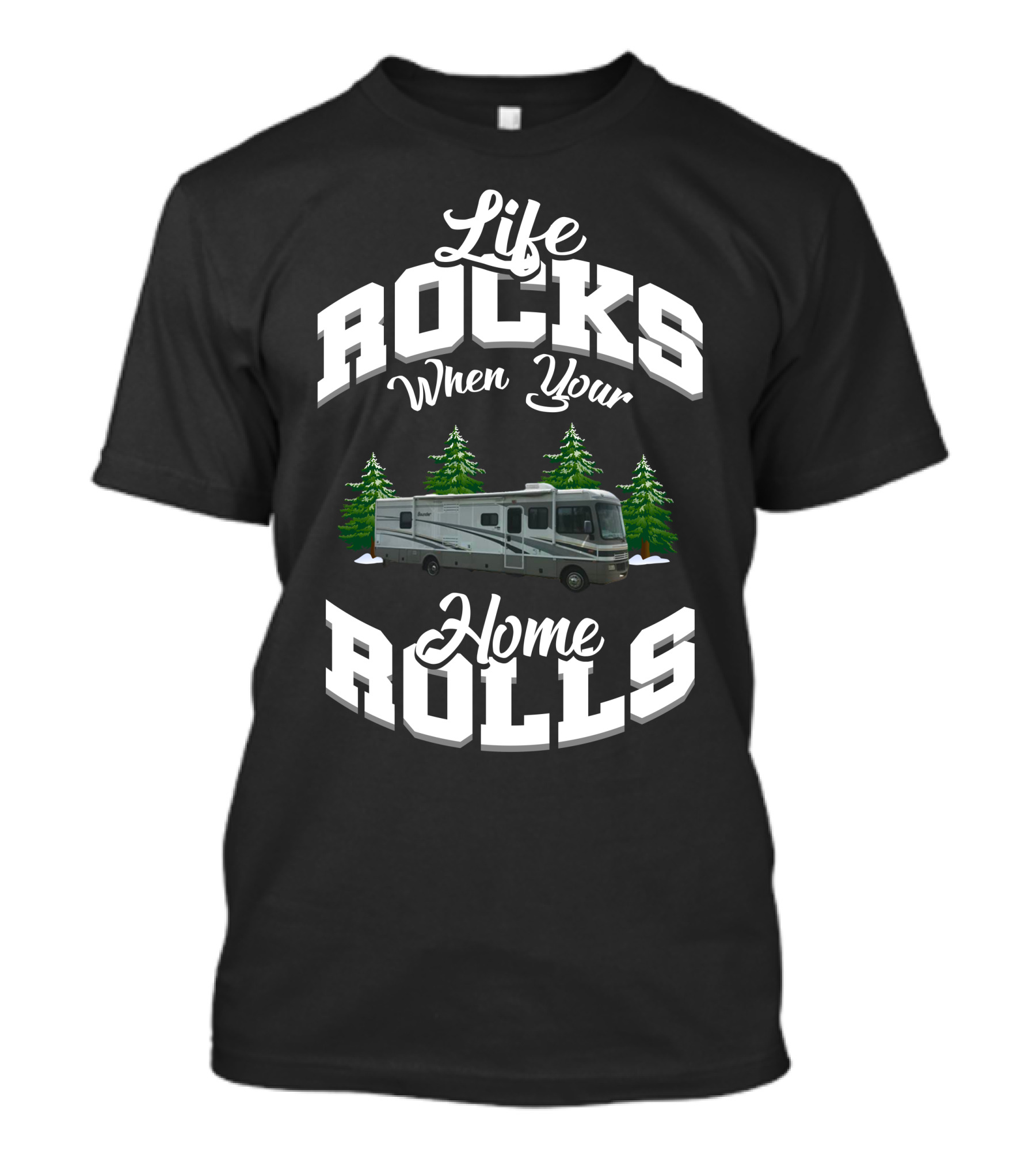 Life Rocks When Your Home Rolls Fleetwood Bounder T-Shirt