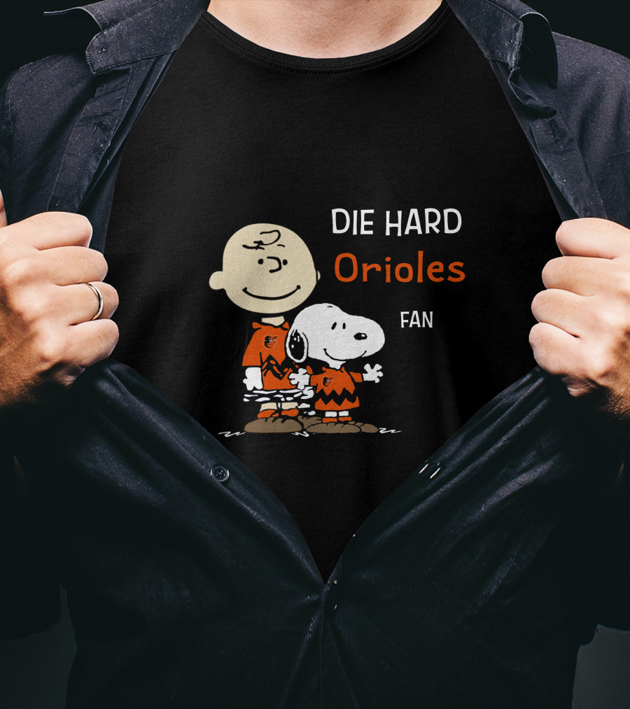 Die Hard Orioles Fan Snoopy Charlie Brown T-Shirt