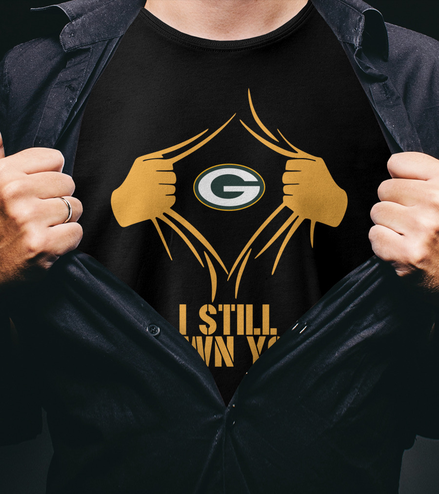 I Still Own You Green Bay Packers Aaron Rodgers T-Shirt