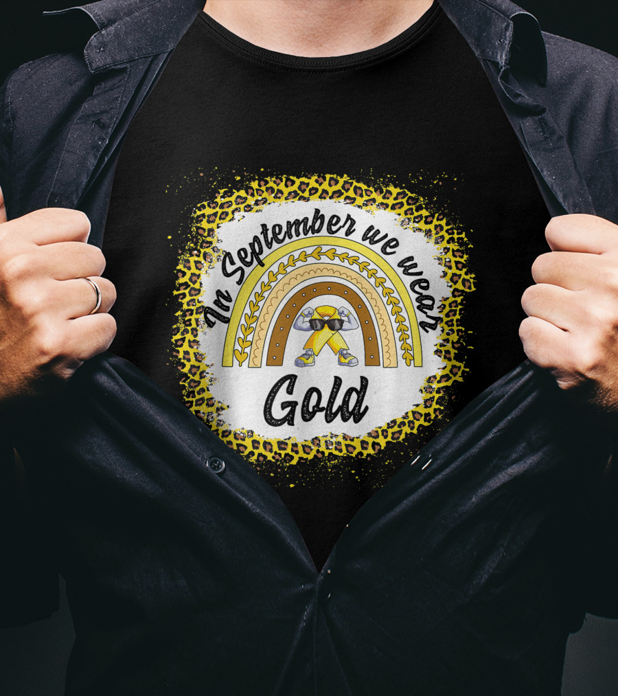 In September We Wear Gold Rainbow Leopard Awareness T-Shirt