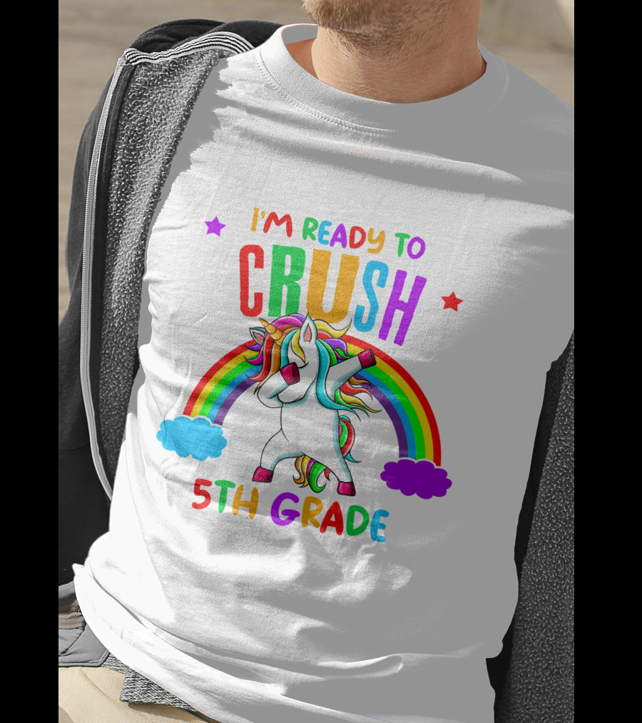 I'm Ready To Crush 5th Grade Unicorn Rainbow T-Shirt