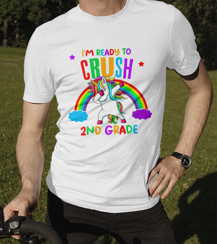 I'm Ready To Crush 2nd Grade With Dancing Unicorn And Rainbow T-Shirt