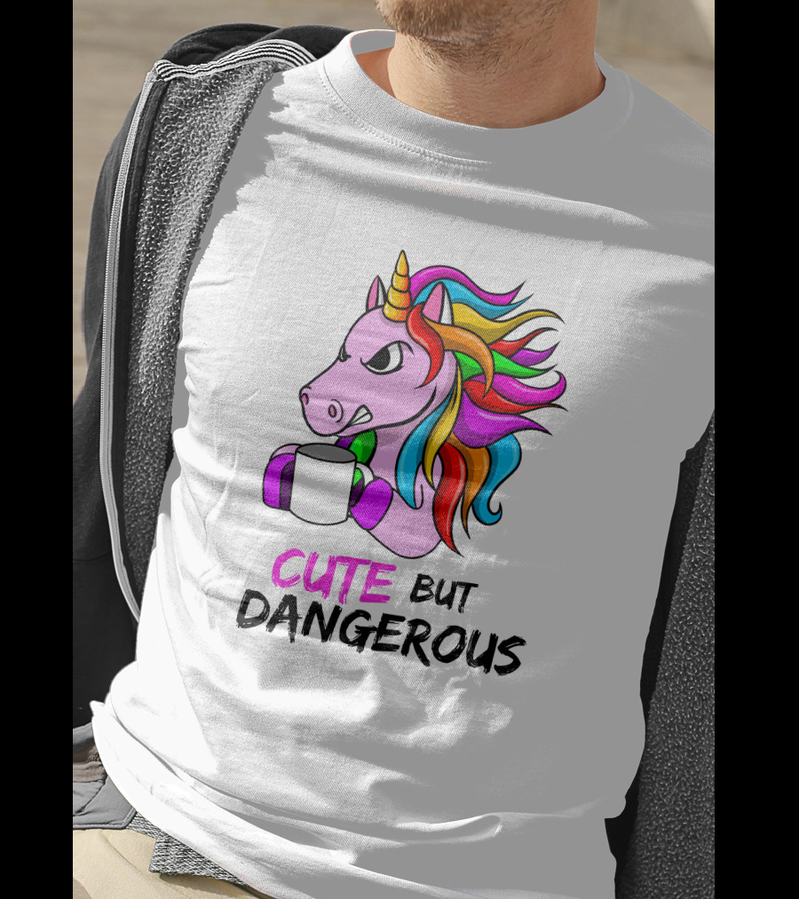 Cute But Dangerous Pink Unicorn With Rainbow Mane And Coffee Mug T-Shirt