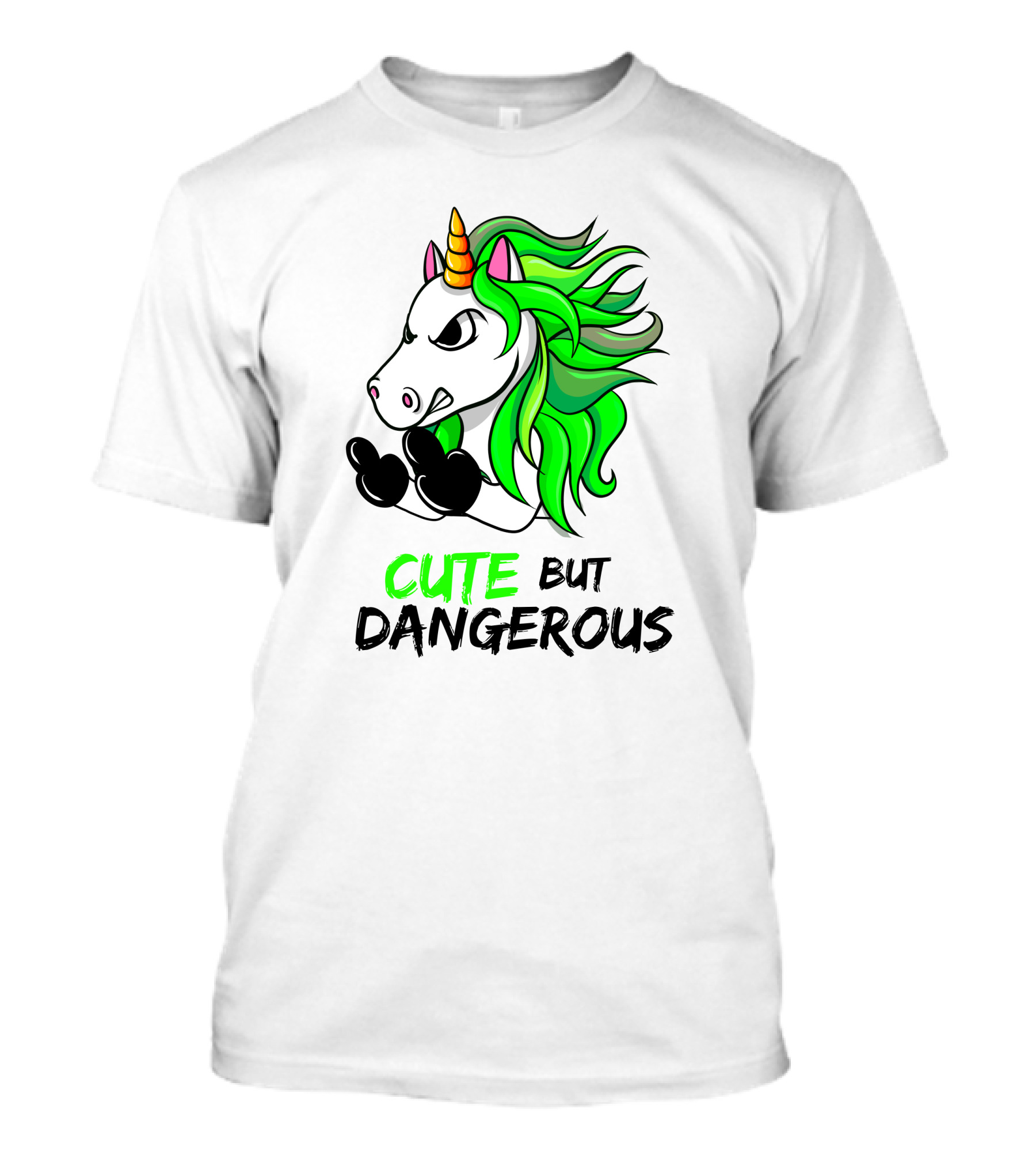 Cute But Dangerous Unicorn Green Hair T-Shirt
