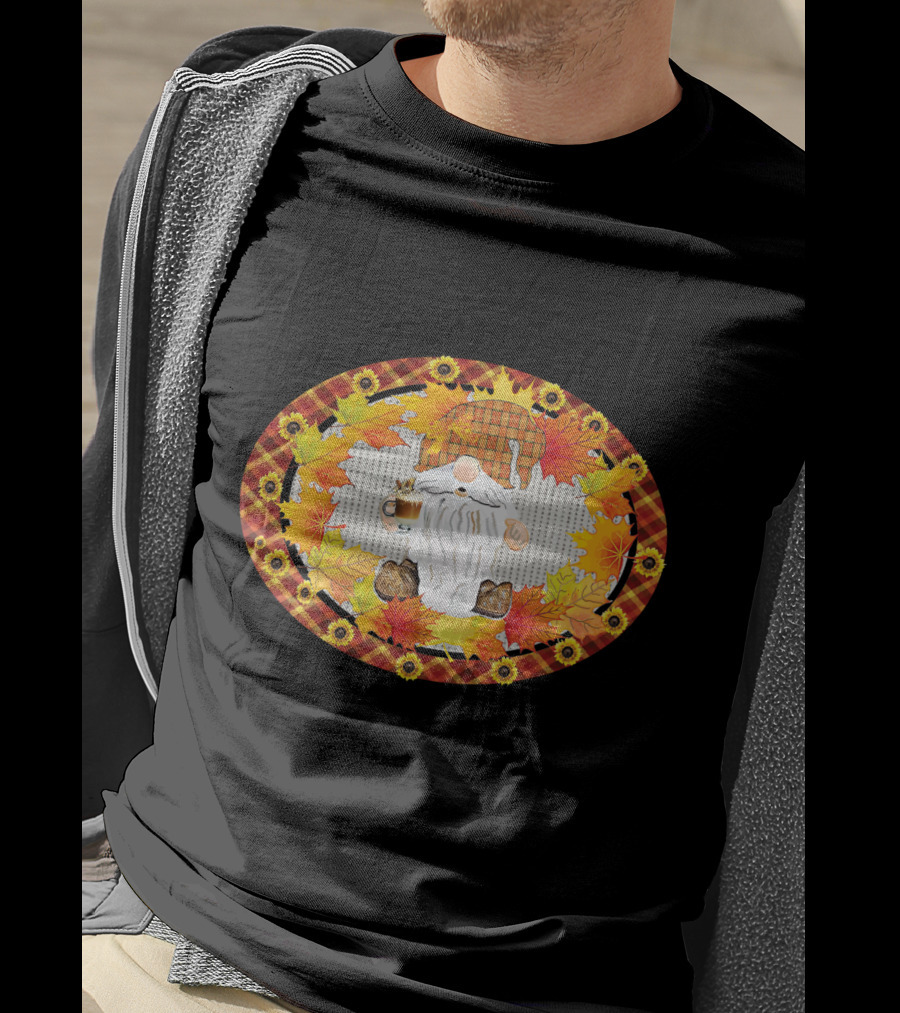 Fall Gnome With Coffee Mug Surrounded By Autumn Leaves And Sunflowers T-Shirt