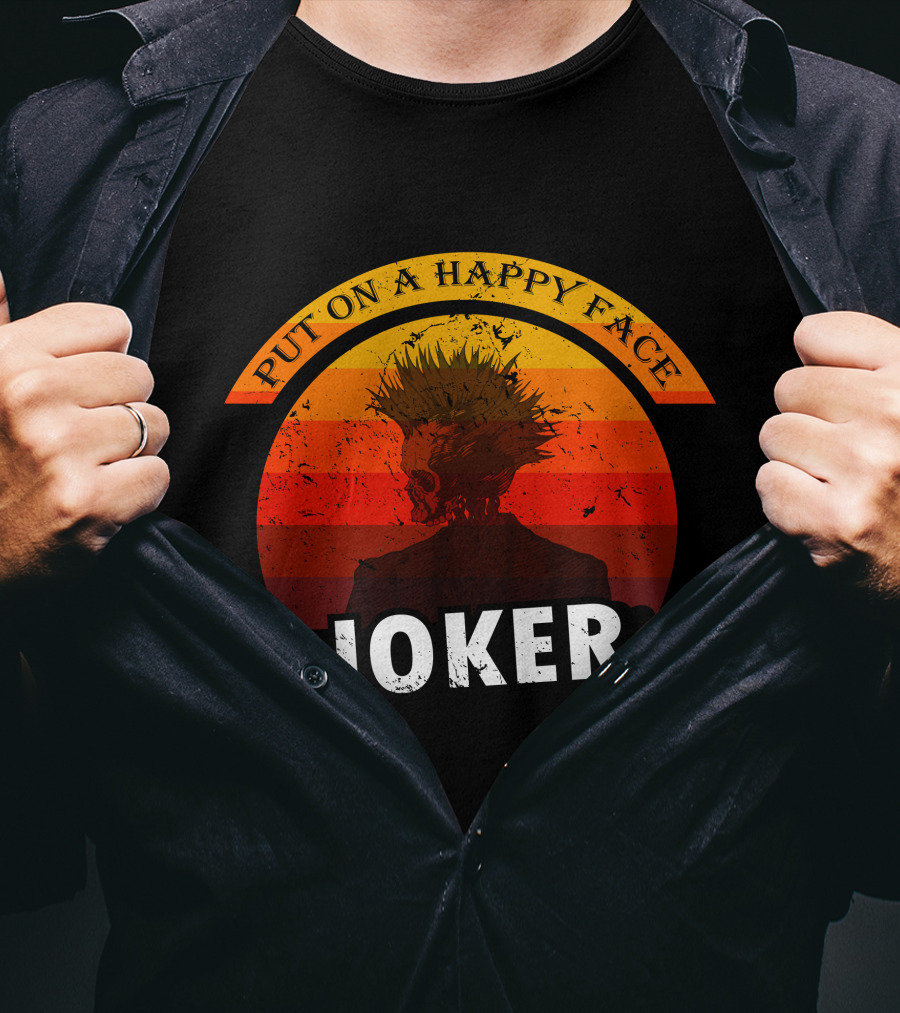 Put On A Happy Face Joker Sunset T-Shirt