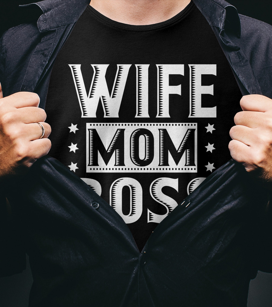 Wife Mom Boss Stars T-Shirt