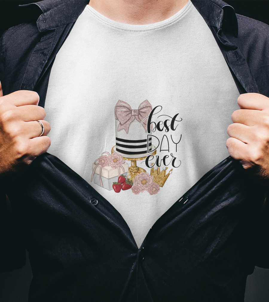 Birthday Cake With Bow And Flowers Best Day Ever T-Shirt
