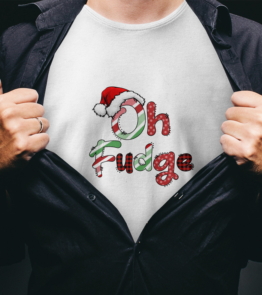 Oh Fudge Christmas Santa Hat Candy Cane Festive Lettering T-Shirt