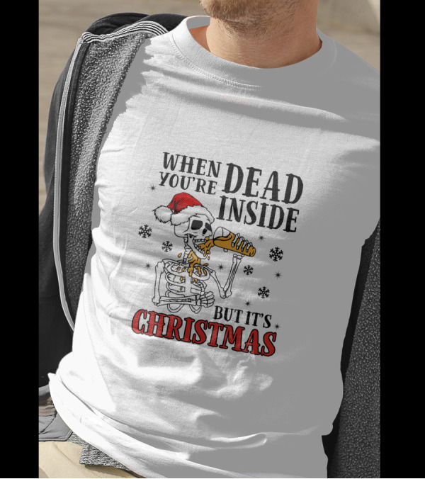 When You're Dead Inside Skeleton Drinking Christmas Santa Hat Snowflakes T-Shirt