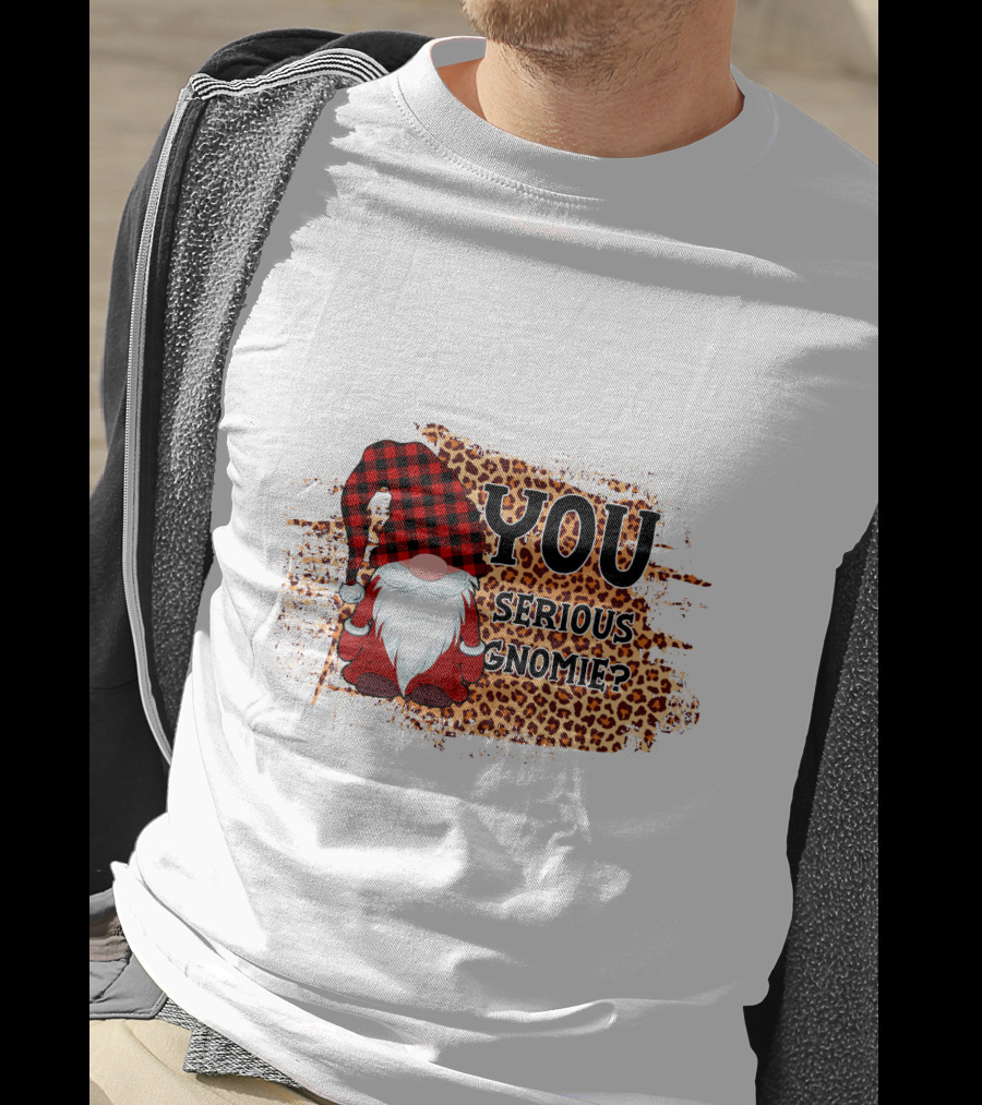 You Serious Gnomie Plaid Hat Leopard Background T-Shirt