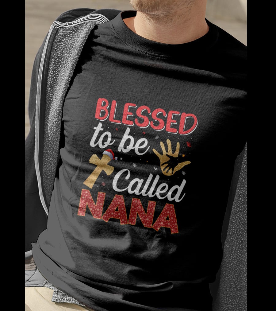 Blessed To Be Called Nana With Christmas Cross And Handprint Elements T-Shirt