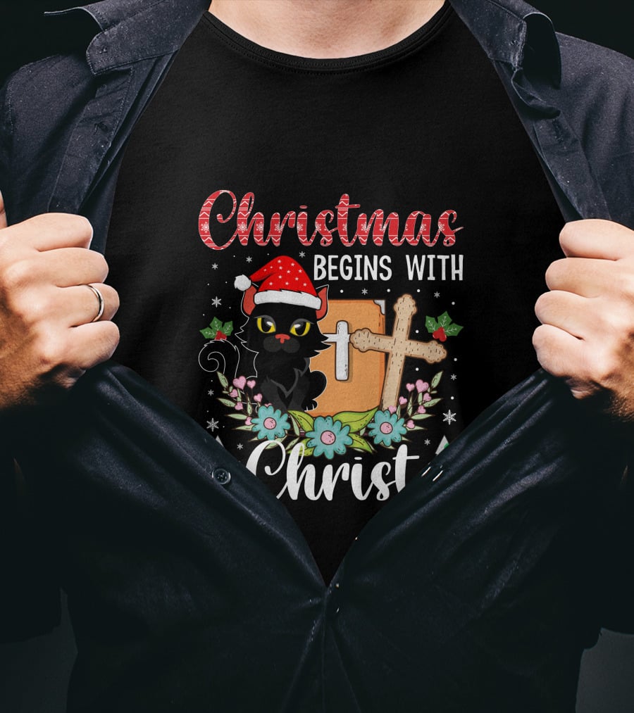 Christmas Begins With Christ Cat Santa Hat Cross Flowers T-Shirt