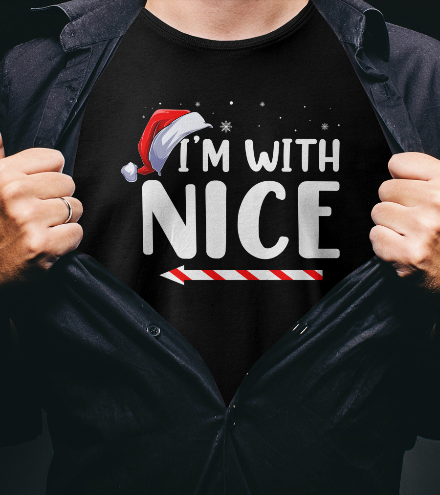 I'm With Nice Christmas Santa Hat Candy Cane Arrow T-Shirt