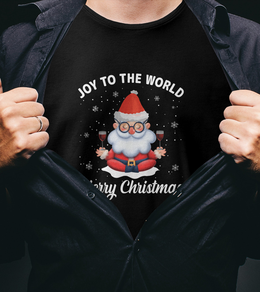 Joy To The World Merry Christmas Santa Meditation With Wine Snowflakes T-Shirt
