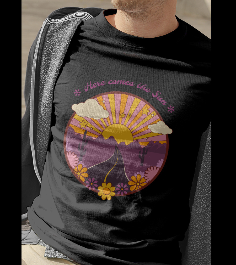 Here Comes The Sun Groovy Sunburst Desert Road With Flowers And Stars T-Shirt