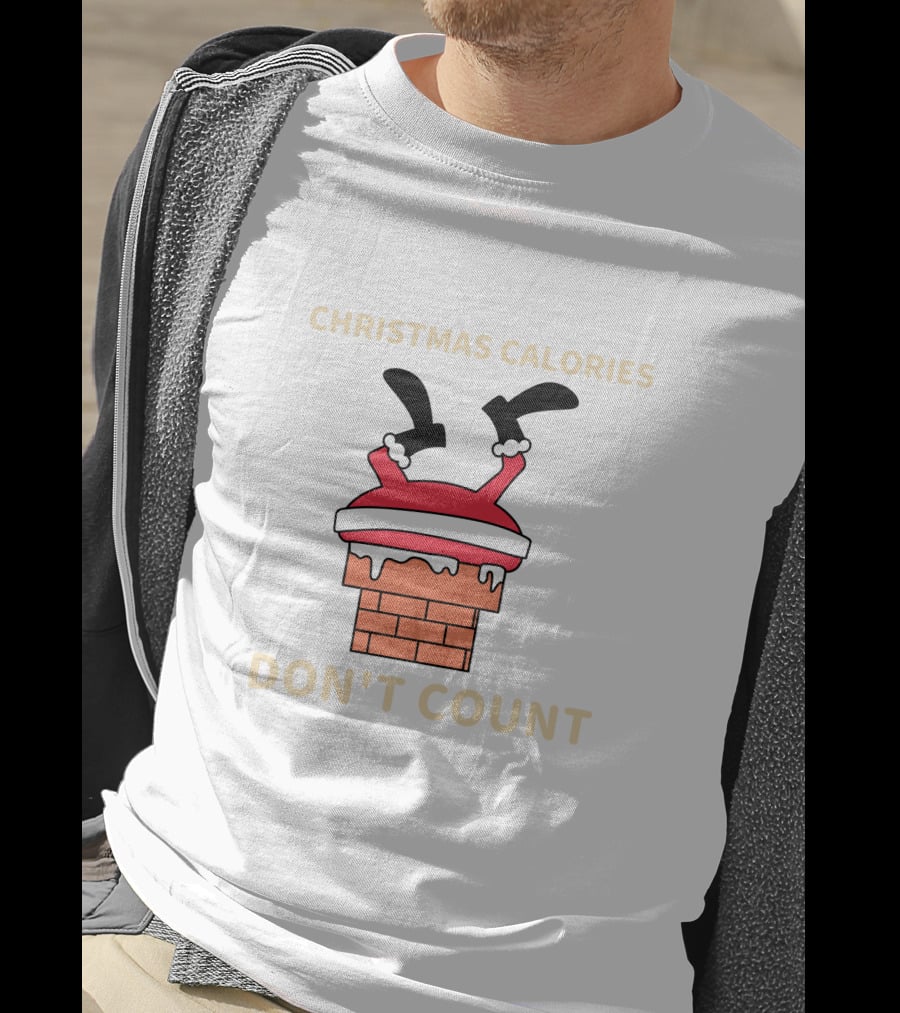 Christmas Calories Don't Count Santa Stuck In Chimney T-Shirt
