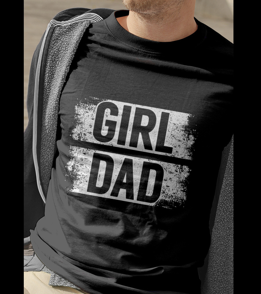 Girl Dad Daddy Fathers Day T-Shirt