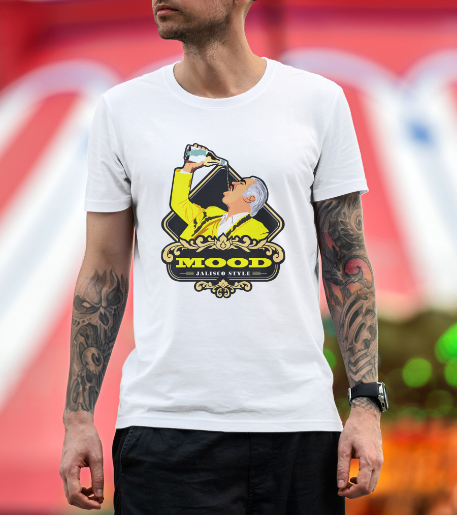Jalisco Style Mood Mood T-Shirt