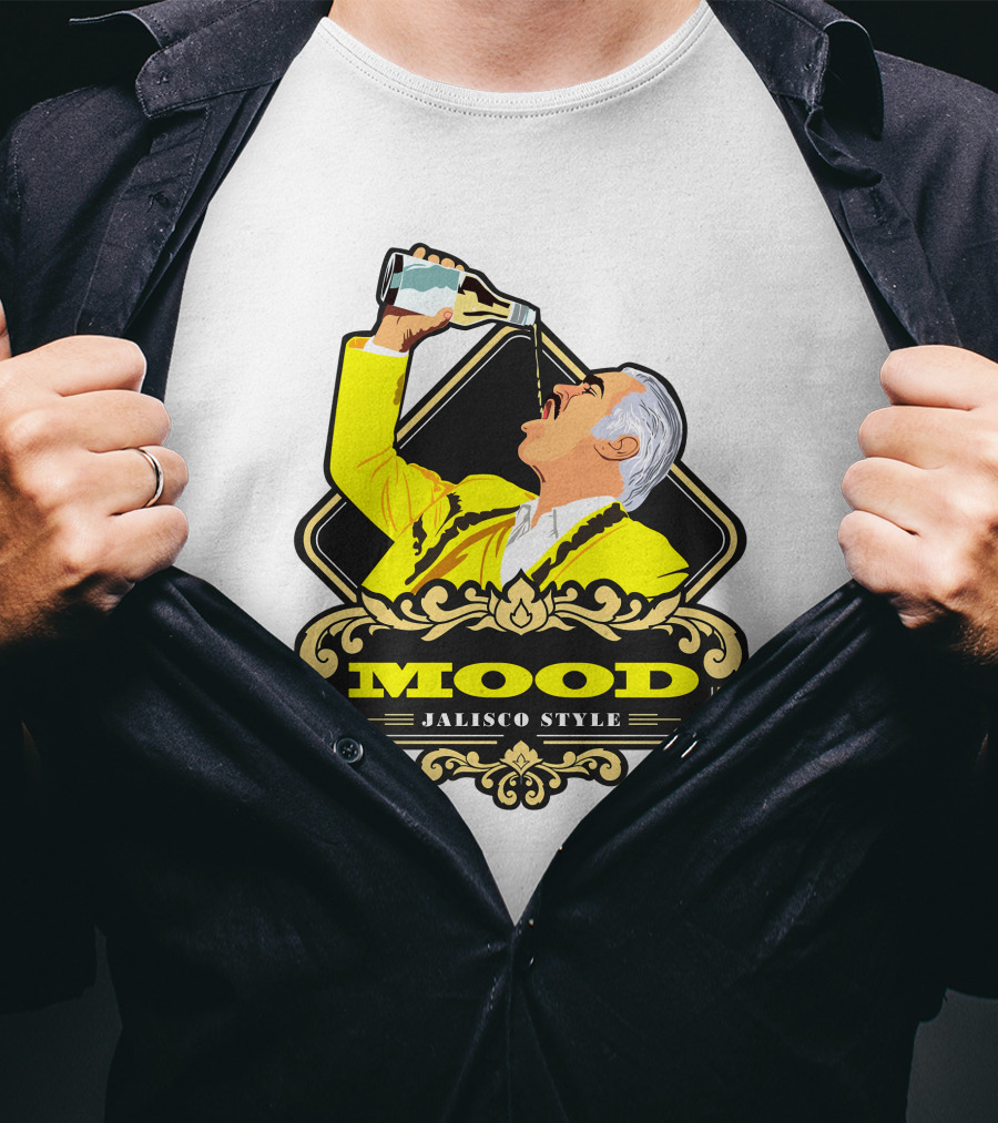 Jalisco Style Mood Mood T-Shirt