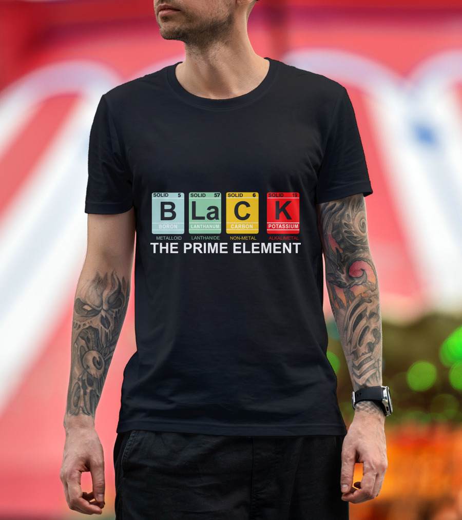 BLACK Boron Lanthanum Carbon Potassium The Prime Element T-Shirt