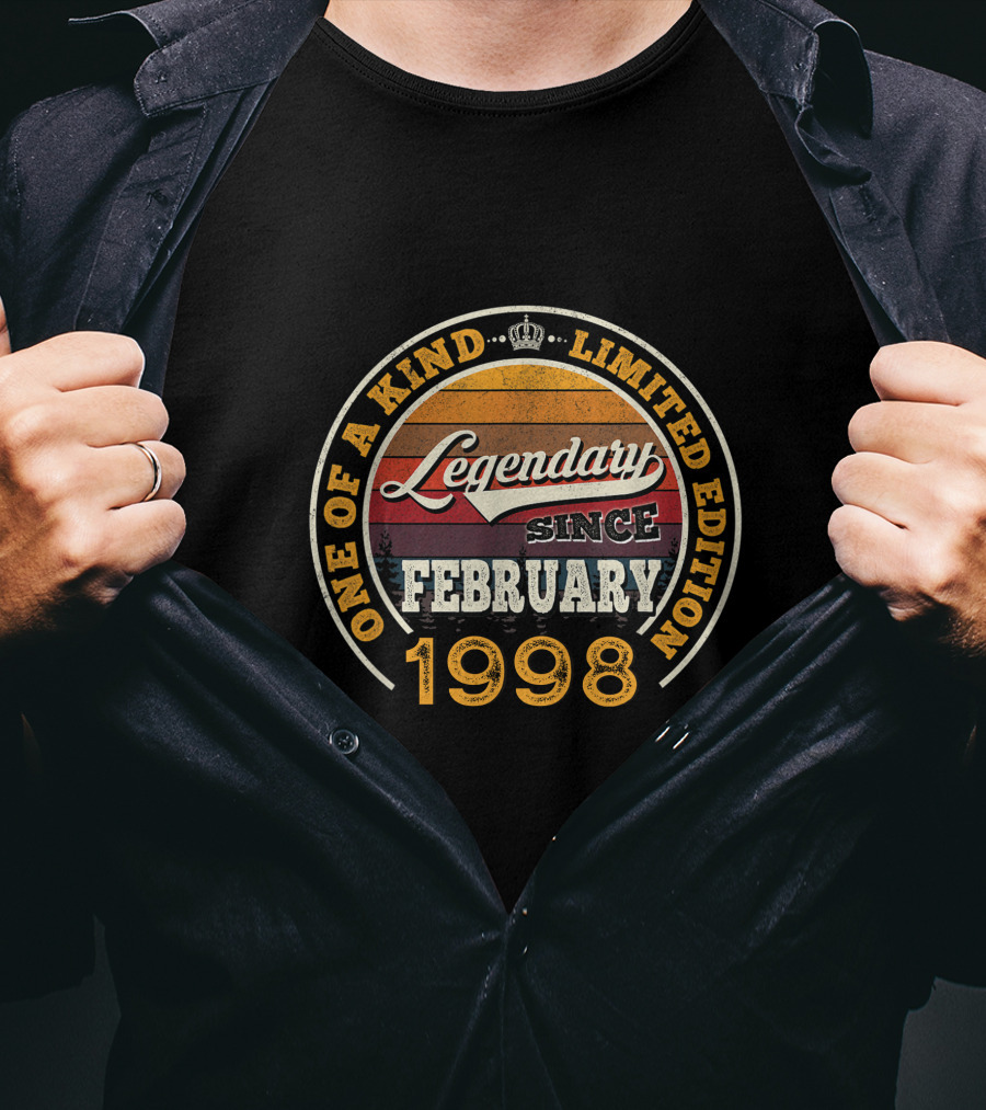 One Of A Kind Legendary Since February 1998 T-Shirt