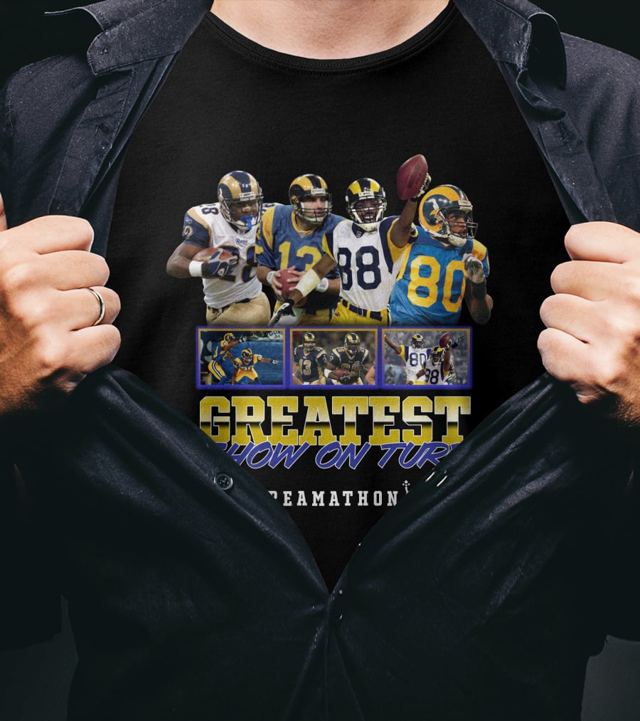 Greatest Show On Turf Dreamathon Football Legends T-Shirt