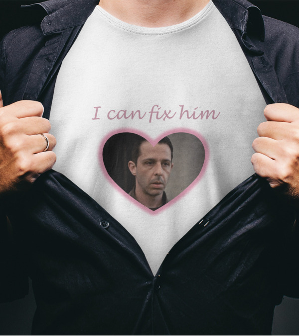 I Can Fix Him Heart Image T-Shirt