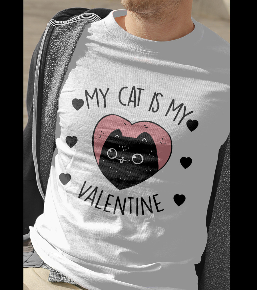 My Cat Is My Valentine Heart And Cat With Hearts T-Shirt