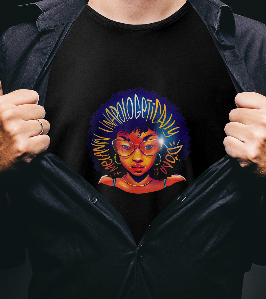 Melanin Unapologetically Dope Colorful Afro Glasses T-Shirt