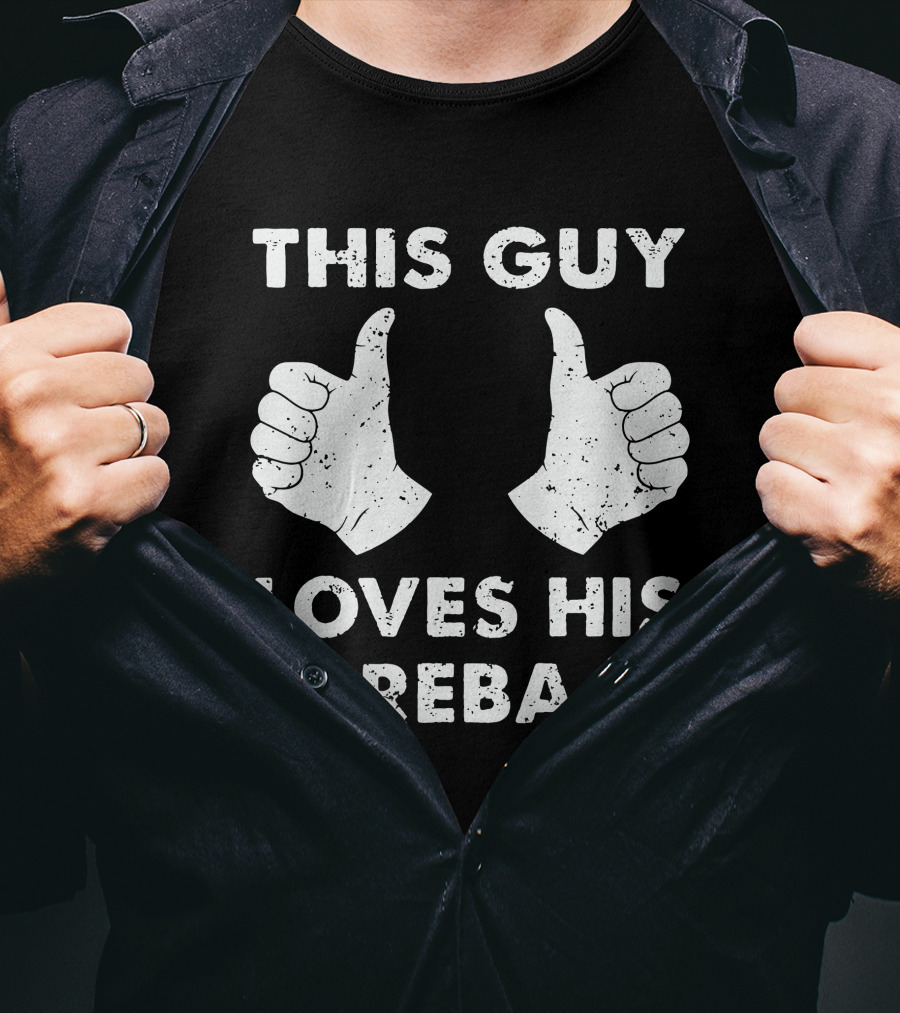 This Guy Loves His Reba Thumbs Up T-Shirt