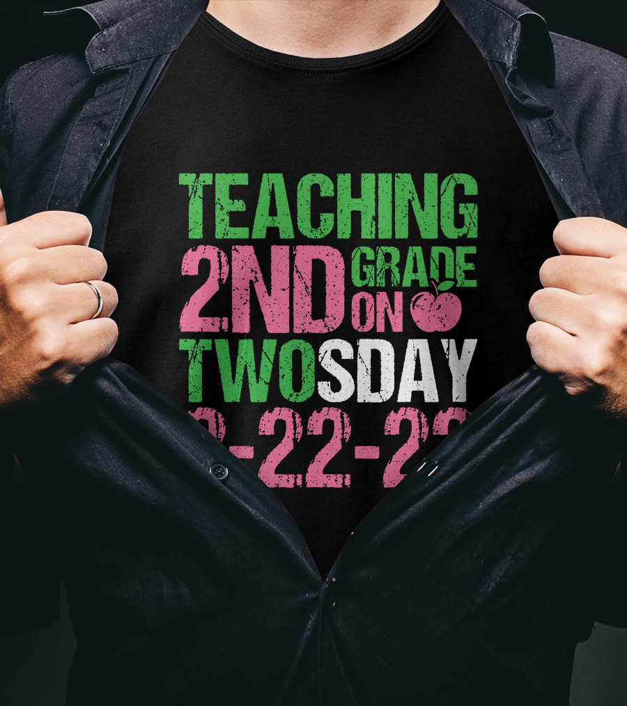 Teaching 2nd Grade On Twosday 2-22-22 Apple T-Shirt
