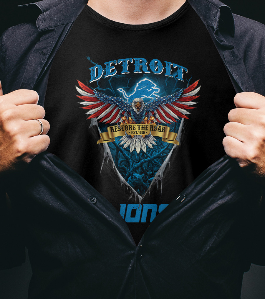 Detroit Lions Restore The Roar Est. 1930 Us Eagle T-Shirt