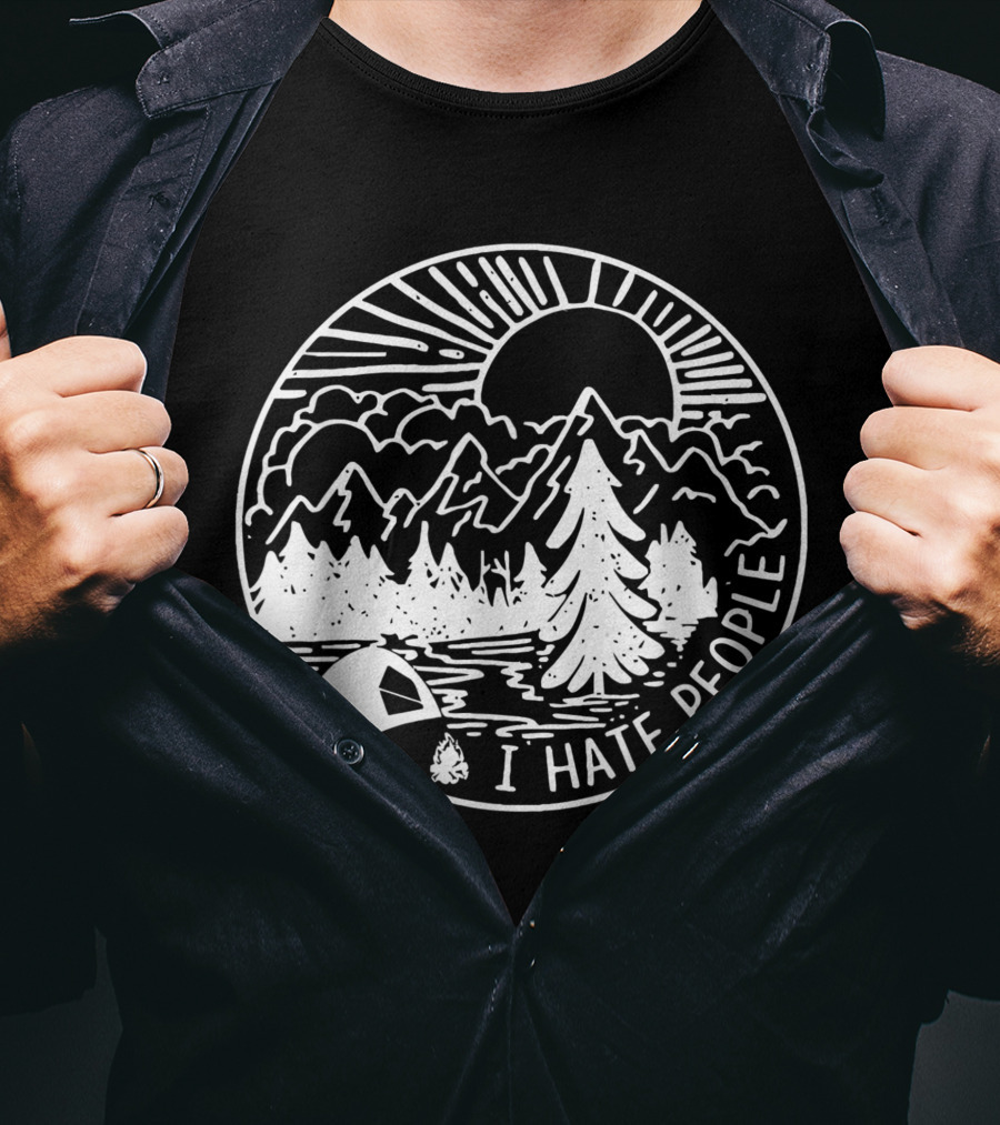 I Hate People Camping Mountains Forest Night Scene T-Shirt