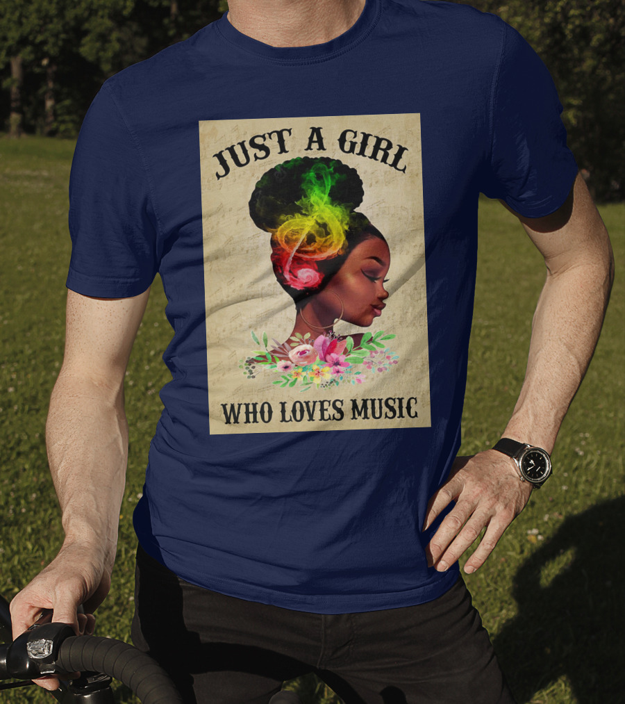Just A Girl With Colorful Musical Hair Who Loves Music T-Shirt