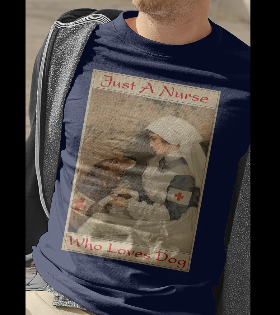 Just A Nurse Who Loves Dog With Red Cross And Caring Gesture T-Shirt