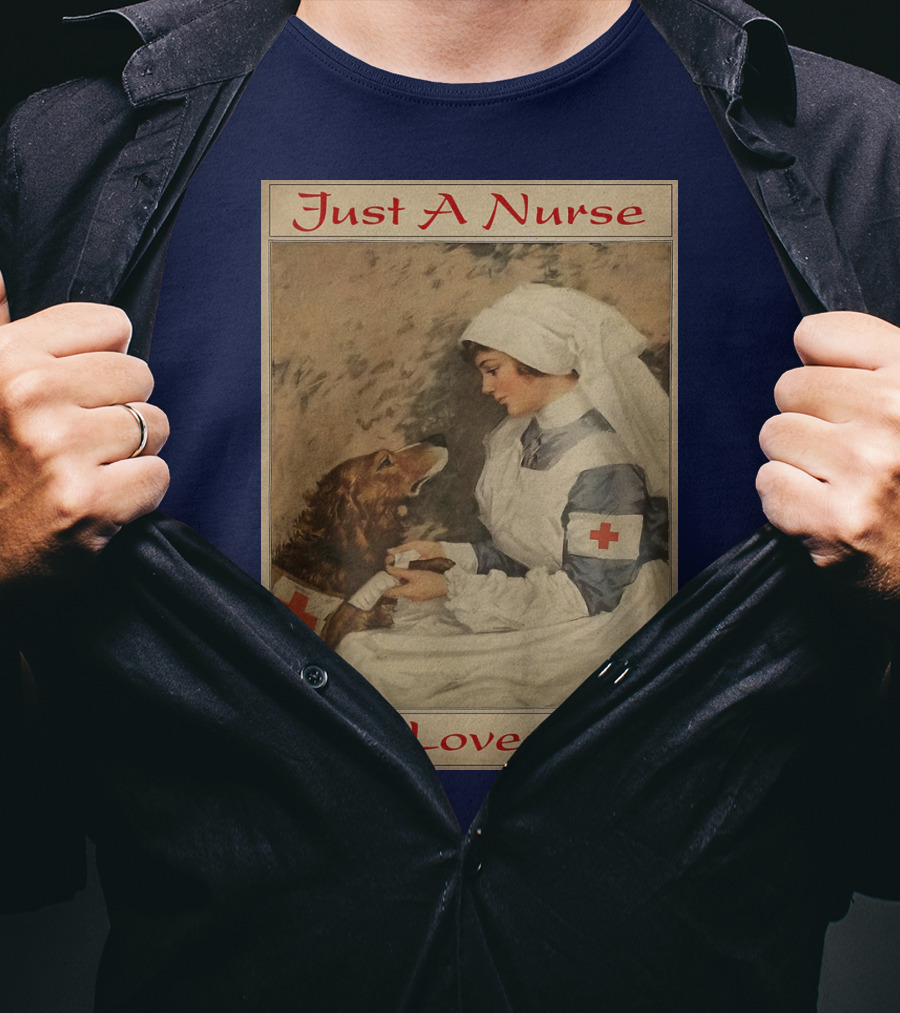 Just A Nurse Who Loves Dog With Red Cross And Caring Gesture T-Shirt