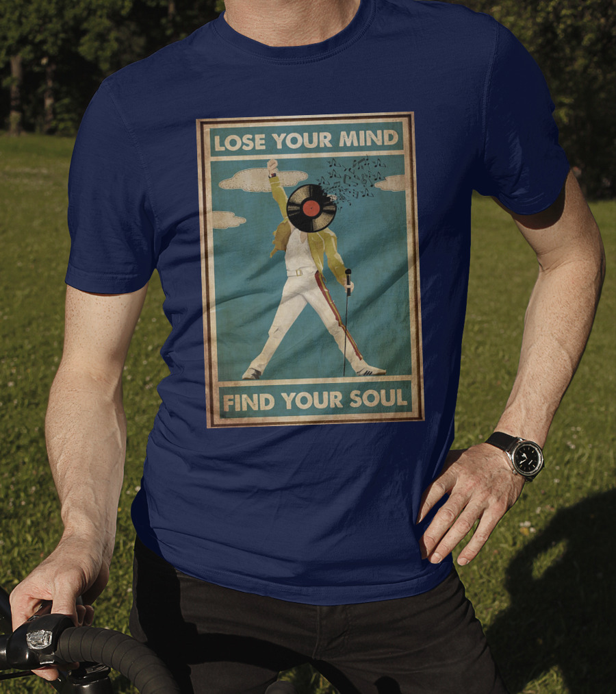 Freddie Mercury Lose Your Mind Find Your Soul Vintage Vinyl Record Head And Microphone T-Shirt