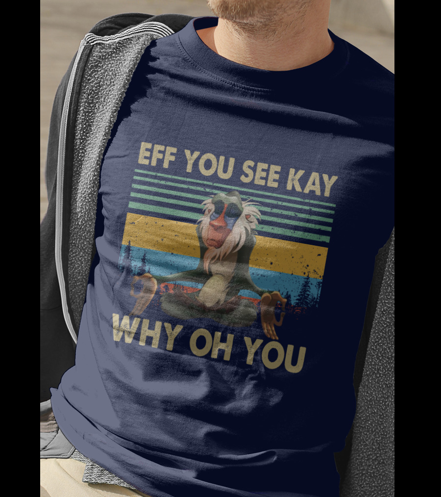 Eff You See Kay Why Oh You Monkey Yoga Vintage T-Shirt