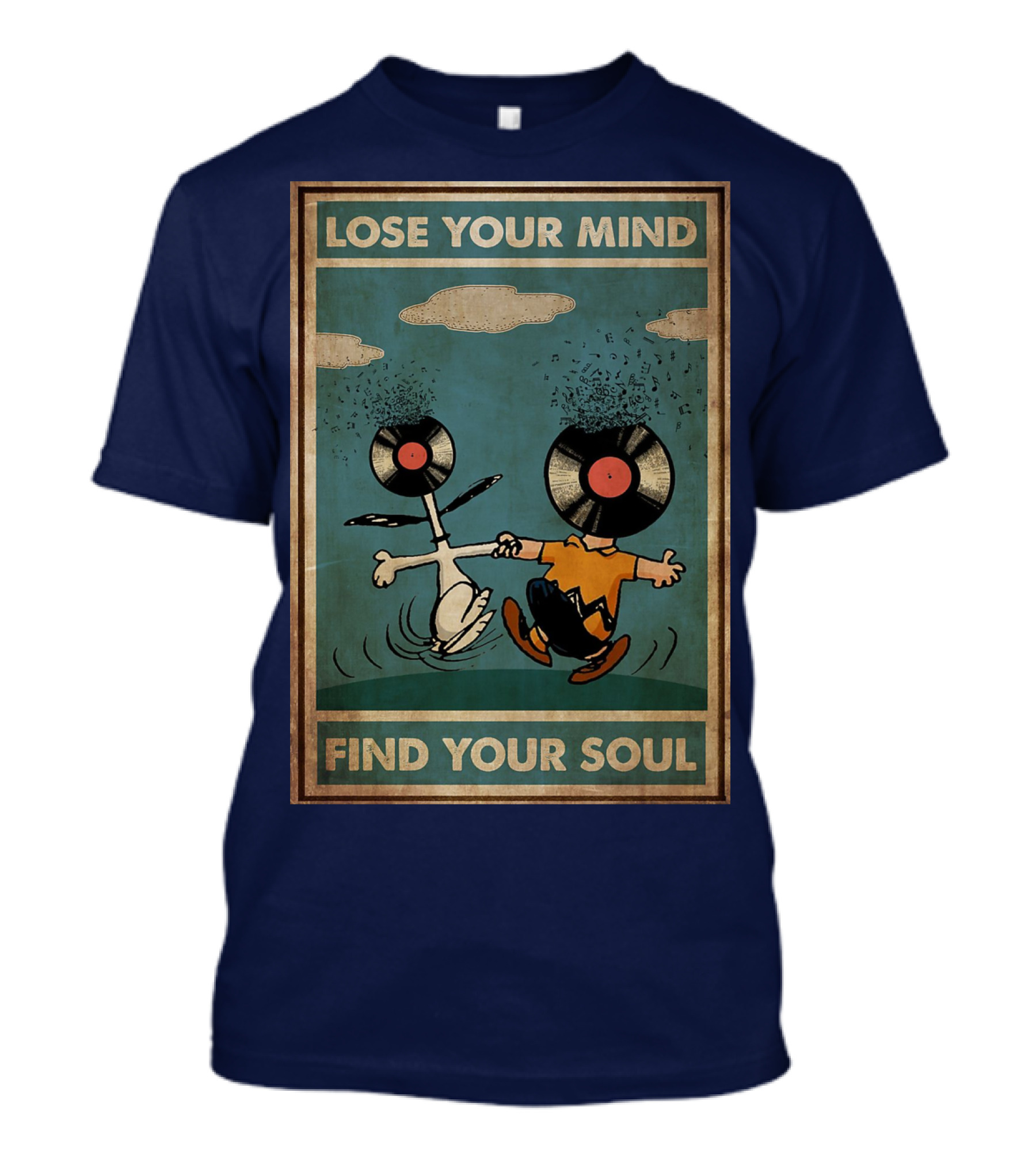 Snoopy And Charlie Brown Vinyl Record Heads Lose Your Mind Find Your Soul T-Shirt
