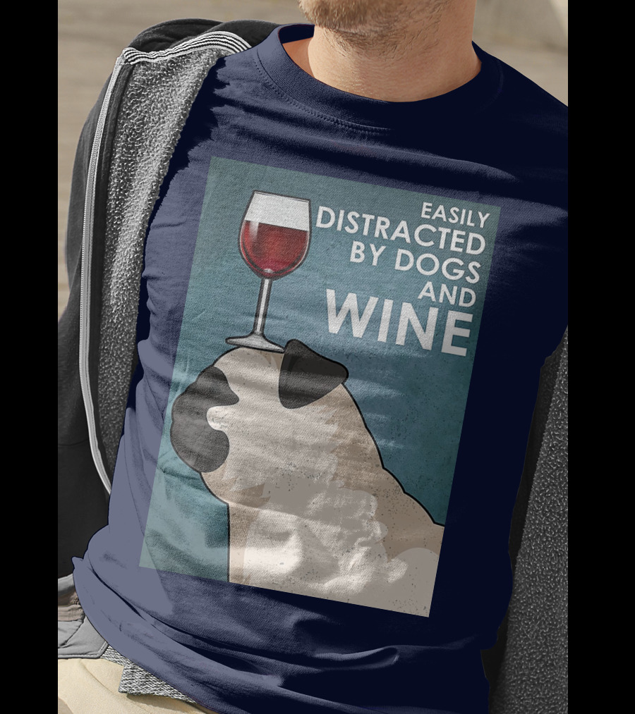 Easily Distracted By Dogs And Wine Pug With Wine Glass Balancing Act T-Shirt