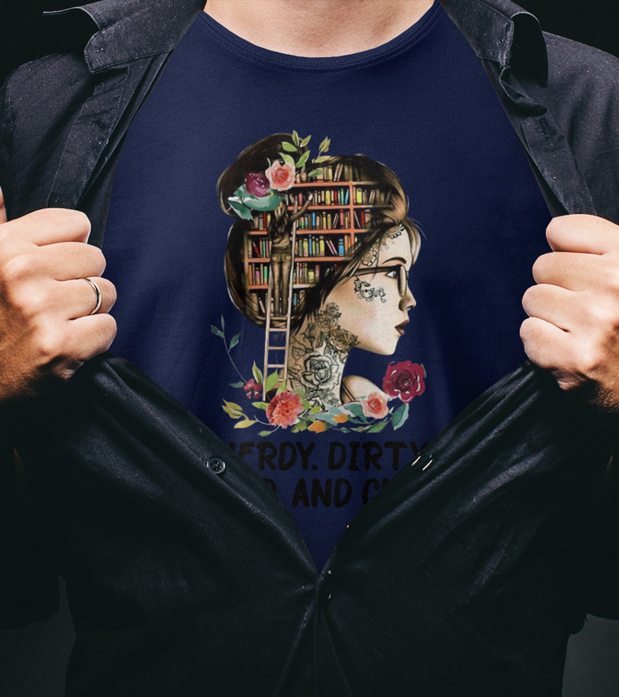 Nerdy Dirty Inked And Curvy Girl With Books And Flowers T-Shirt