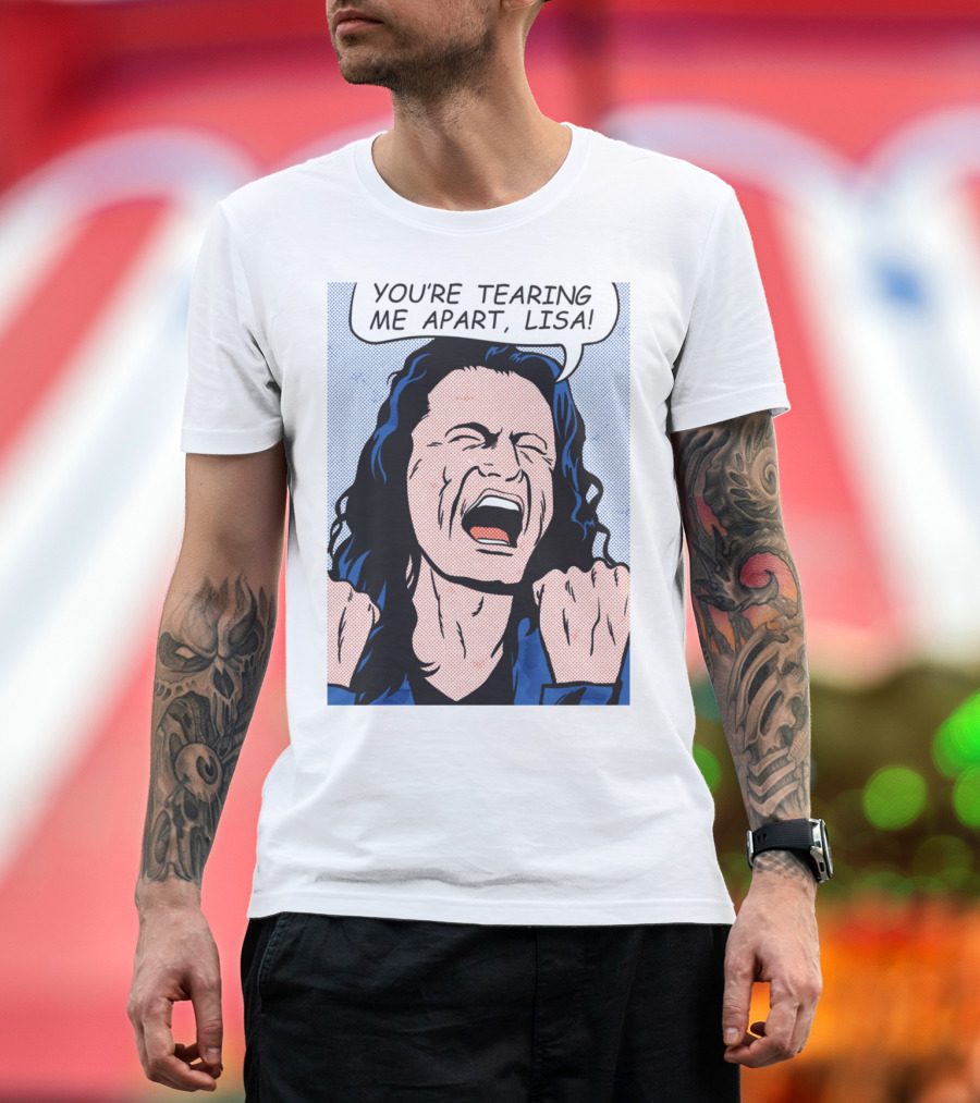 You're Tearing Me Apart Lisa The Room Pop Art Comic T-Shirt